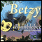 Betzy the Bumblebee (Unabridged) audio book by Dawn Denton