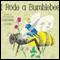 I Rode A Bumblebee (Unabridged) audio book by Lucretia Little