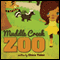Muddle Creek Zoo (Unabridged) audio book by Chera Taber