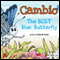 Cambio: The Best Blue Butterfly (Unabridged)