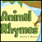 Animal Rhymes (Unabridged)
