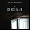 The Ice Box Killer: A Lake Alamo Mystery (Unabridged)