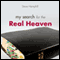 My Search for the Real Heaven (Unabridged) audio book by Steve Hemphill