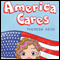 America Cares (Unabridged)