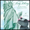 A Possum's Lady Liberty: The Story of Liberty Enlightening the World (Unabridged) audio book by Jamey M. Long