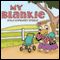 My Blankie (Unabridged)