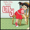 Silly Ole Spilly Lilly (Unabridged) audio book by Sonnie Osborn