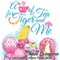 A Cup of Tea for Tiger and Me (Unabridged) audio book by Amee Livingston