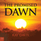 The Promised Dawn (Unabridged)