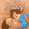 I Will Miss You, Daddy! (Unabridged) audio book by Carrie Rhea