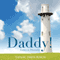 Daddy!: Letters to Discovery (Unabridged)