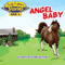 Angel Baby: Log Cabin Stories, Book 6 (Unabridged)