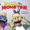 Bump the Monster (Unabridged) audio book by T. D. Ashcraft