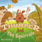 Thumper and the Squirrels (Unabridged)