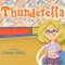 Thunderella (Unabridged)