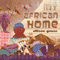My African Home (Unabridged)