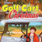 'Twas a Golf Cart for Christmas (Unabridged)