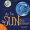 As the Sun Said Goodnight (Unabridged)