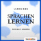 Sprachen lernen einfach anders. Kreatives Lernen mit Merktechniken audio book by Ulrich Bien