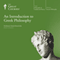 An Introduction to Greek Philosophy audio book by The Great Courses