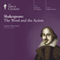 Shakespeare: The Word and the Action audio book by The Great Courses