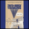 Truth-Driven Thinking: An Examination of Human Emotion and its Impact on Everyday Life (Unabridged)