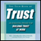 The Thin Book of Trust: An Essential Primer For Building Trust At Work (Unabridged) audio book by Charles Feltman