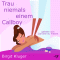 Trau niemals einem Callboy audio book by Birgit Kluger