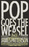 Pop Goes the Weasel (Unabridged) audio book by James Patterson