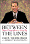 Between the Lines: Nine Principles to Live By (Unabridged)