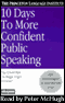 10 Days to More Confident Public Speaking