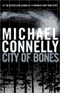 City of Bones: Harry Bosch Series, Book 8 (Unabridged) audio book by Michael Connelly