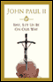 Rise, Let Us Be On Our Way (Unabridged) audio book by John Paul II