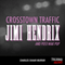 Crosstown Traffic: Jimi Hendrix and Post-War Pop (Unabridged)