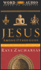 Jesus Among Other Gods audio book by Ravi Zacharias
