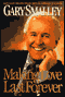 Making Love Last Forever audio book by Gary Smalley