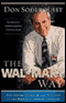 The Wal-Mart Way: The Inside Story of the Success of the World's Largest Company
