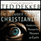 The Slumber of Christianity: Awakening a Passion for Heaven on Earth audio book by Ted Dekker