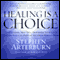 Healing Is a Choice audio book by Stephen Arterburn