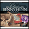 Los Clasicos de Benny Hinn II [Benny Hinn's Classics, Collection 2] (Unabridged)