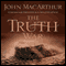 The Truth War audio book by John MacArthur