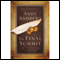 The Final Summit (Unabridged) audio book by Andy Andrews