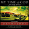 My Time With God for Daily Drives: Vol. 1: 20 Personal Devotions to Refuel Your Day (Unabridged) audio book by Thomas Nelson, Inc
