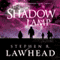 The Shadow Lamp (Unabridged) audio book by Stephen Lawhead