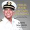 This Is Your Captain Speaking: My Fantastic Voyage through Hollywood, Faith, and Life (Unabridged)