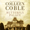 Butterfly Palace (Unabridged) audio book by Colleen Coble
