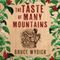 The Taste of Many Mountains (Unabridged)