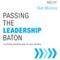 Passing the Leadership Baton: A Winning Transition Plan for Your Ministry (Unabridged)