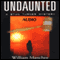 Undaunted: A Stan Turner Mystery, Volume 1 (Unabridged) audio book by William Manchee