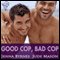Good Cop, Bad Cop: Gaymes (Unabridged) audio book by Jenna Byrnes, Jude Mason